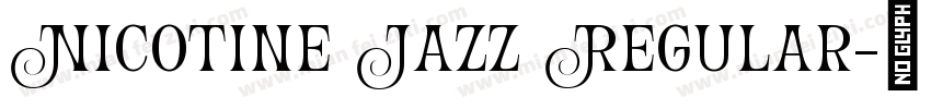 Nicotine Jazz Regular字体转换
